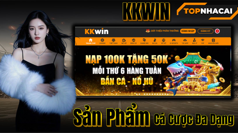 Top nhà cái - Sản Phẩm Cá Cược Đa Dạng – Thiên Đường Giải Trí Bất Tận