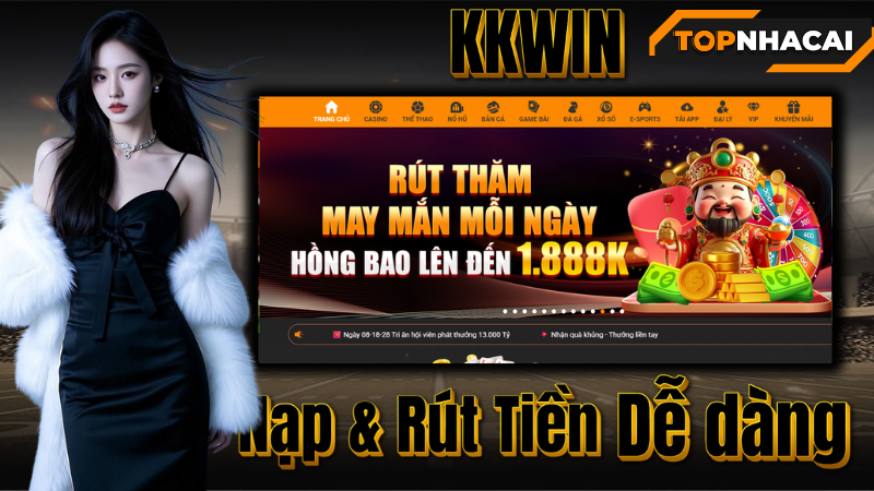 Top nhà cái - Hướng Dẫn Nạp & Rút Tiền KKWIN